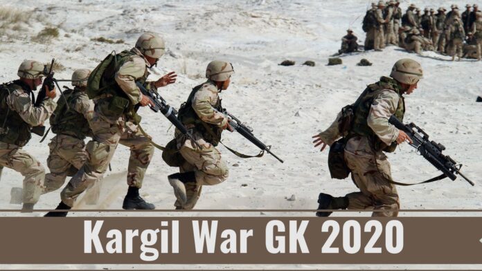 Kargil War GK 2020