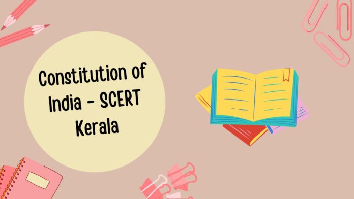 Constitution of India - SCERT Kerala