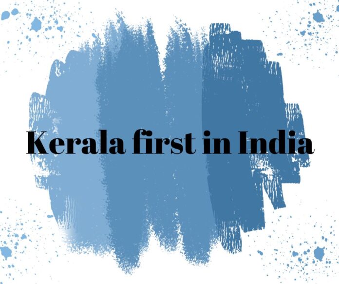 Kerala first in India